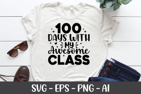 100 Days with My Awesome Class SVG: A Versatile Design for Creative Projects