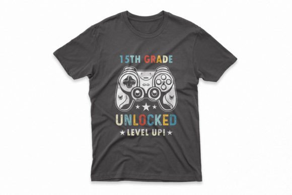 15th Grade Unlocked Level Up T-shirt: A Symbol of Achievement and Personal Growth