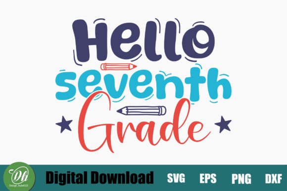 Hello Seventh Grade SVG Design