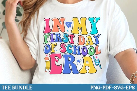 In My First Day of School Era T-Shirt
