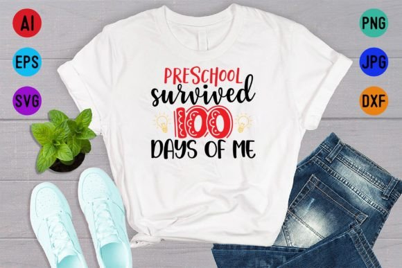 Pre School Survived 100 Days Shirt